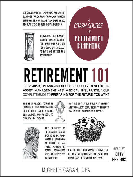 Title details for Retirement 101 by Michele Cagan - Available